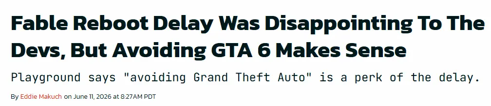 我打《GTA6》?开发者称《神鬼寓言》延期是明智之举